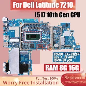 Za Dell Latitude 7210 Prenosni računalnik z Matično ploščo LA-J321P 0CTKYT 09XR7X i5-10310U 8G RAM i7-10610U 16 G RAM za Prenosnik Mainboard