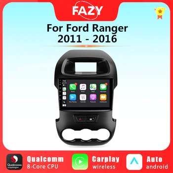 FAZY 8G+256G Brezžični Carplay Android 12 avtoradio Za Ford Ranger 2011-2016 Navigacija GPS Android Auto Video DSP 4G+WIFI DVD