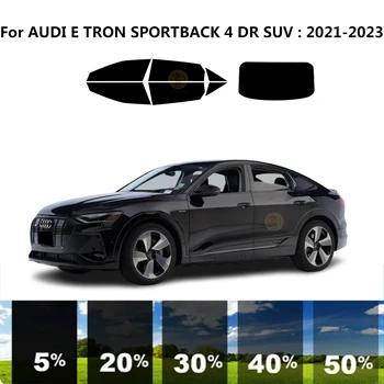 Precut nanoceramics avto UV Okno Odtenek Komplet Avtomobilsko Okno Film Za AUDI E TRON SPORTBACK 4 DR SUV 2021-2023